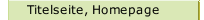 Titelseite, Homepage